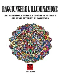 Raggiungere l'illuminazione.