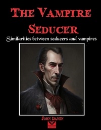  John Danen - The Vampire Seducer.