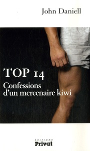 John Daniell - Top 14 - Confessions d'un mercenaire kiwi.