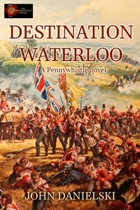  John Danielski - Destination Waterloo.
