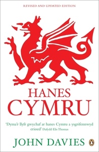 John Davies - Hanes Cymru (A History of Wales in Welsh).