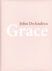 John Deandrea - Grâce.