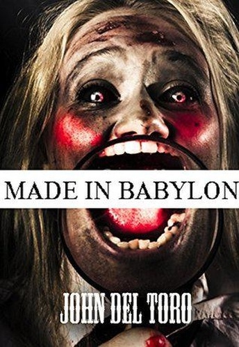  John Del Toro - Made In Babylon.