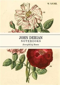 John Derian Paper Goods : Everything Roses Notebooks
