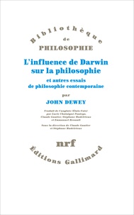 John Dewey - L'influence de Darwin sur la philosophie et autres essais de philosophie contemporaine.