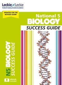 John Di Mambro - National 5 Biology Success Guide - Revise for SQA Exams.