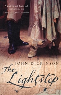 John Dickinson - The Lightstep.