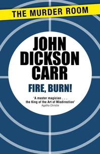 Fire, Burn!
