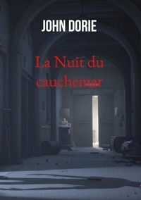 John Dorie - La Nuit du cauchemar.