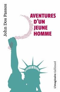 Télécharger des livres japonais gratuitement Aventures d'un jeune homme in French par John Dos Passos, Mathilde Camhi 9782072852459