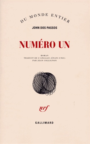 John Dos Passos - Numéro un.