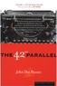 John Dos Passos - The 42nd Parallel.
