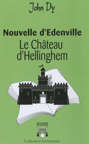 John Dy - Le Château d'Hellinghem.