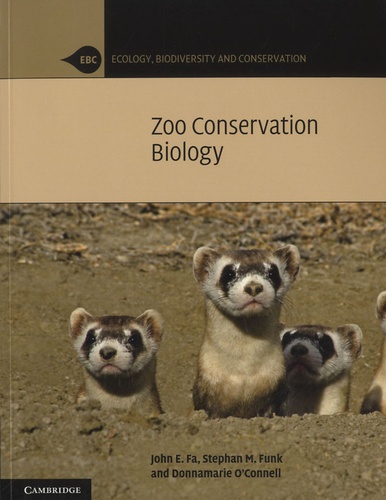 John E. Fa et Stephan-M Funk - Zoo Conservation Biology.