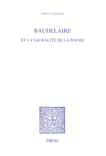 Baudelaire et la sacralité de la poésie