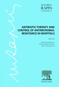 Antibiotic therapy and control of antimicrobial resistance in hospitals