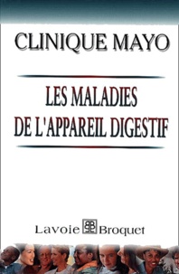 John-E King et  Collectif - Les Maladies De L'Appareil Digestif.