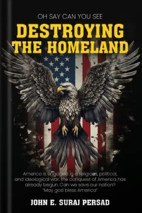 Oh Say Can You See "Destroying the Homeland"