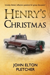  John Elton Pletcher - Henry's Christmas.