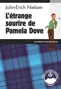 John-Erich Nielsen - L'étrange sourire de Pamela Dove.