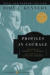 John F Kennedy - Profiles in Courage - Deluxe Modern Classic.