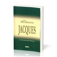 John F. MacArthur - Jacques - Commentaires bibliques.
