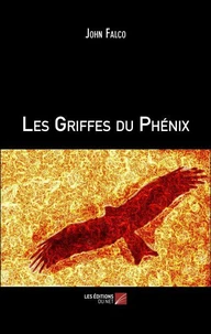 Les griffes du phénix