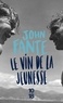John Fante - Le Vin De La Jeunesse.