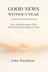 Good News Without Fear