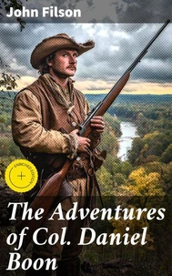 The Adventures of Col. Daniel Boon