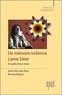 John Fire Lame Deer et Richard Erdoes - De mémoire indienne - En quête d'une vision.