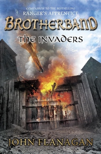 John Flanagan - Brotherband - Book 2 : The Invaders.