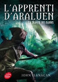 John Flanagan - L'apprenti d'Araluen Tome 9 : La traque des bannis.