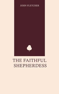 The Faithful Shepherdess