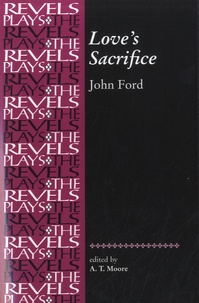 John Ford - Love's Sacrifice.