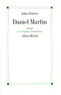 John Fowles - Daniel Martin.