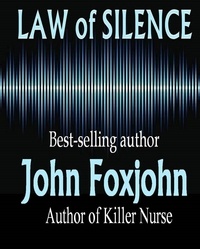  John Foxjohn - Law of Silence.