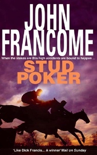 John Francome - Stud Poker - A gripping racing thriller with huge twists.