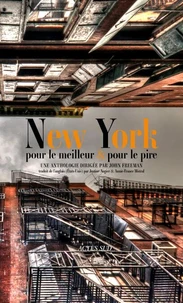 New York, pour le meilleur et pour le pire