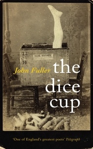 John Fuller - The Dice Cup.