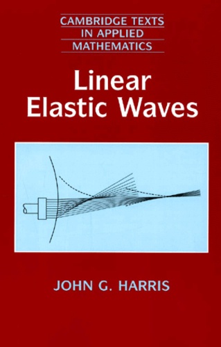 John-G Harris - Linear Elastic Waves.