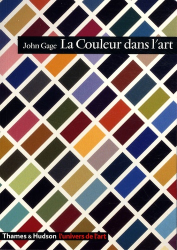 John Gage - La couleur dans l'art.