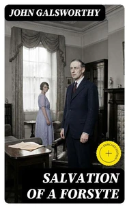 Salvation of a Forsyte