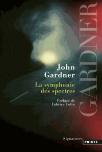 John Gardner - La symphonie des spectres.