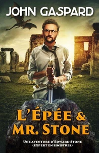 L’Épée &amp; Mr. Stone