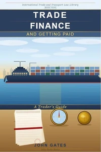 Trade Finance - Getting Paid - A Trader's Guide