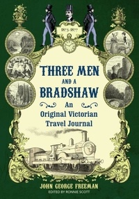 John George Freeman - Three Men and a Bradshaw.