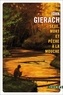 John Gierach - Sexe, mort et pêche à la mouche.