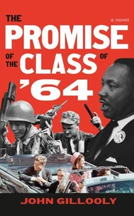The Promise of the Class of '64