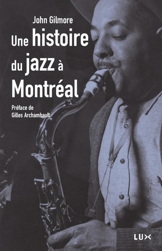 Une histoire du jazz à Montréal